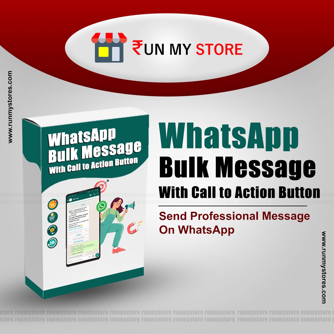 WhatsApp Bulk Message With Button – RUNMYSTORE ONLINE